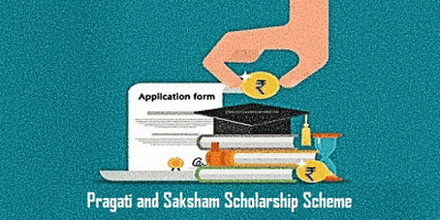 AICTE Pragati And Saksham Scholarship 2022, Apply Online