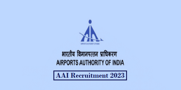 AAI Recruitment 2024 - Latest Vacancies on March 2024